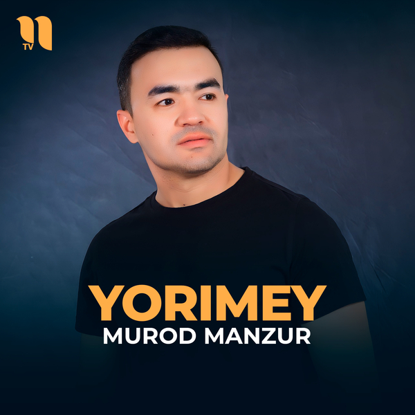 Murod Manzur - Yorimey