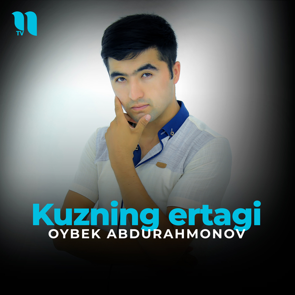 Oybek Abdurahmonov - Kuzning ertagi